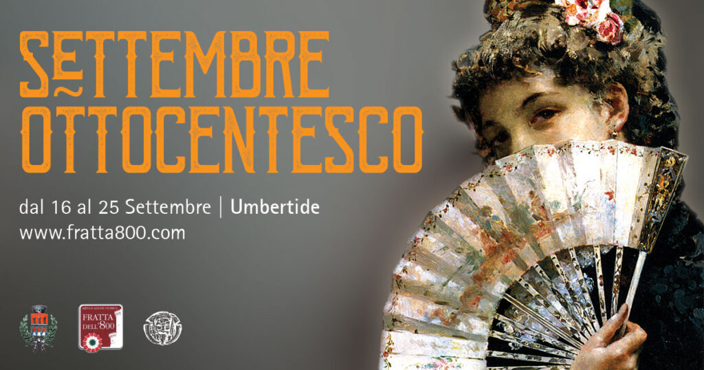 Torna il Settembre Ottocentesco Torna il Settembre Ottocentesco