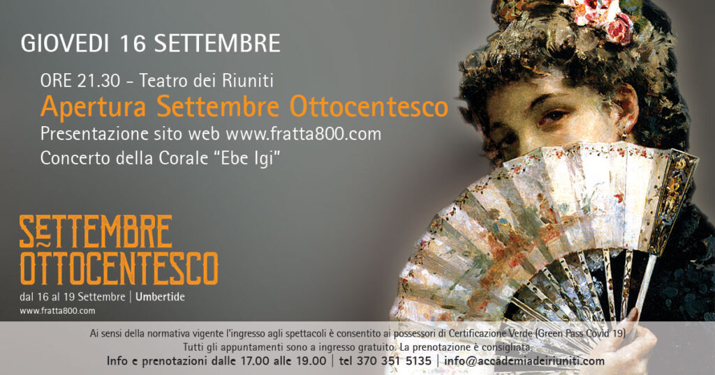 Inizia il Settembre Ottocentesco Inizia il Settembre Ottocentesco